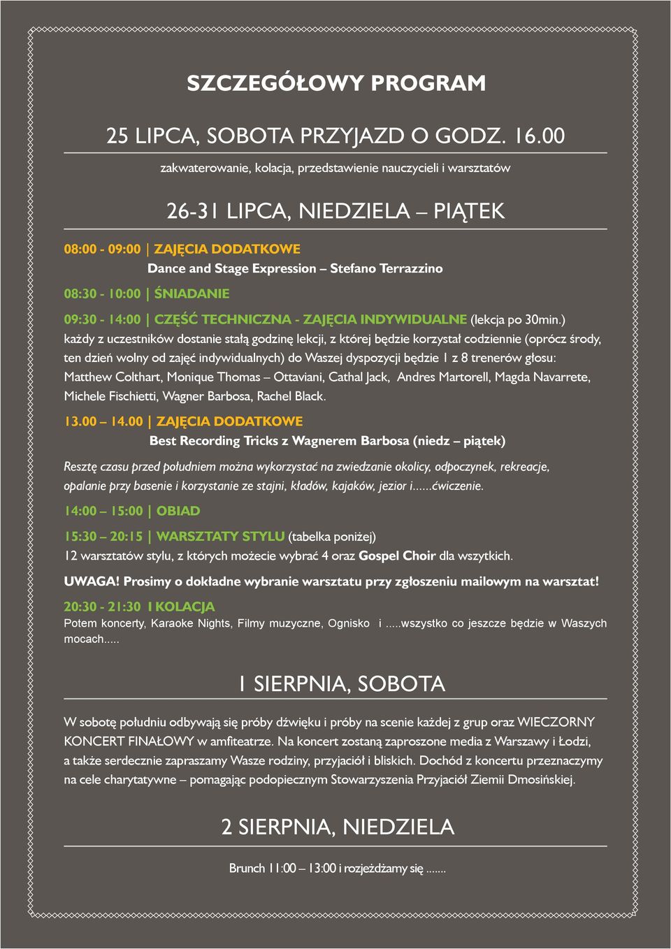 09:30-14:00 CZĘŚĆ TECHNICZNA - ZAJĘCIA INDYWIDUALNE (lekcja po 30min.