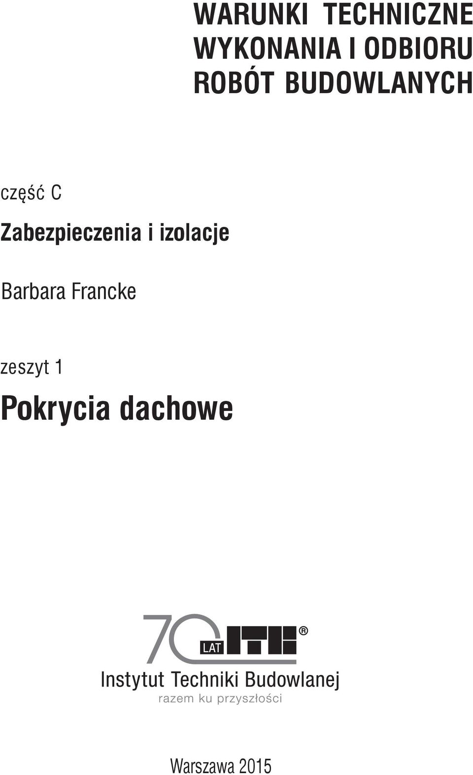 Zabezpieczenia i izolacje Barbara
