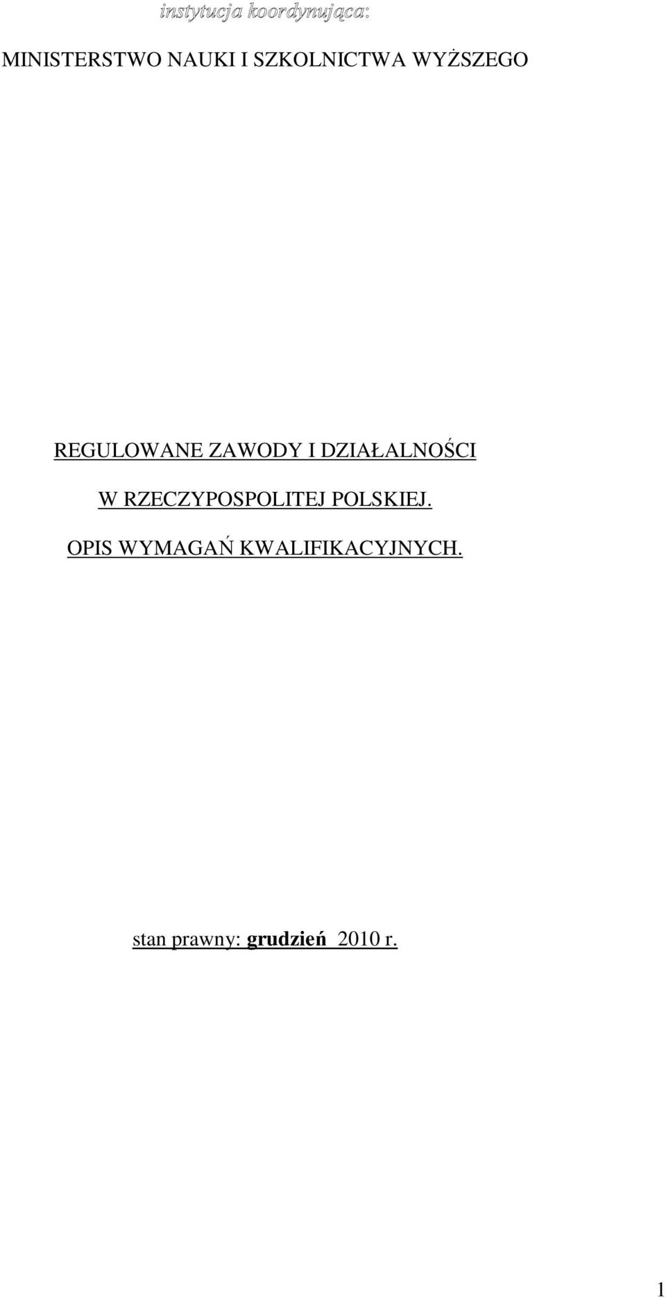 RZECZYPOSPOLITEJ POLSKIEJ.