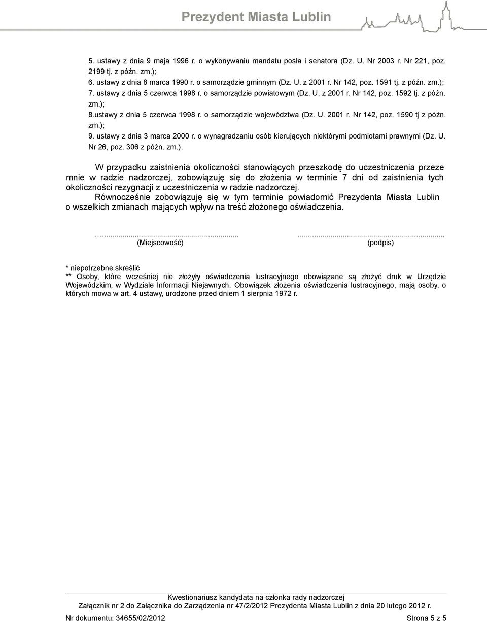 U. 2001 r. Nr 142, poz. 1590 tj z późn. zm.);