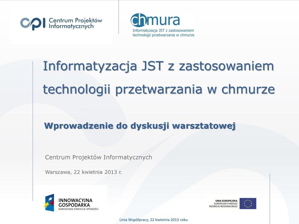 Wprowadzenie do dyskusji warsztatowej