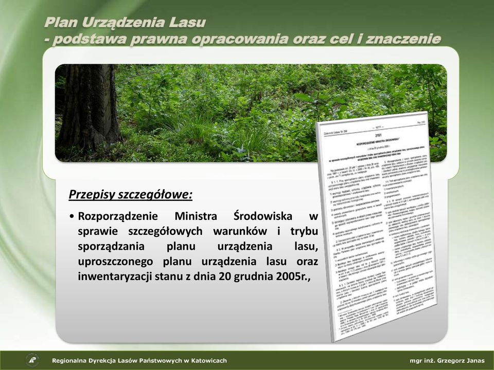 sporządzania planu urządzenia lasu, uproszczonego planu