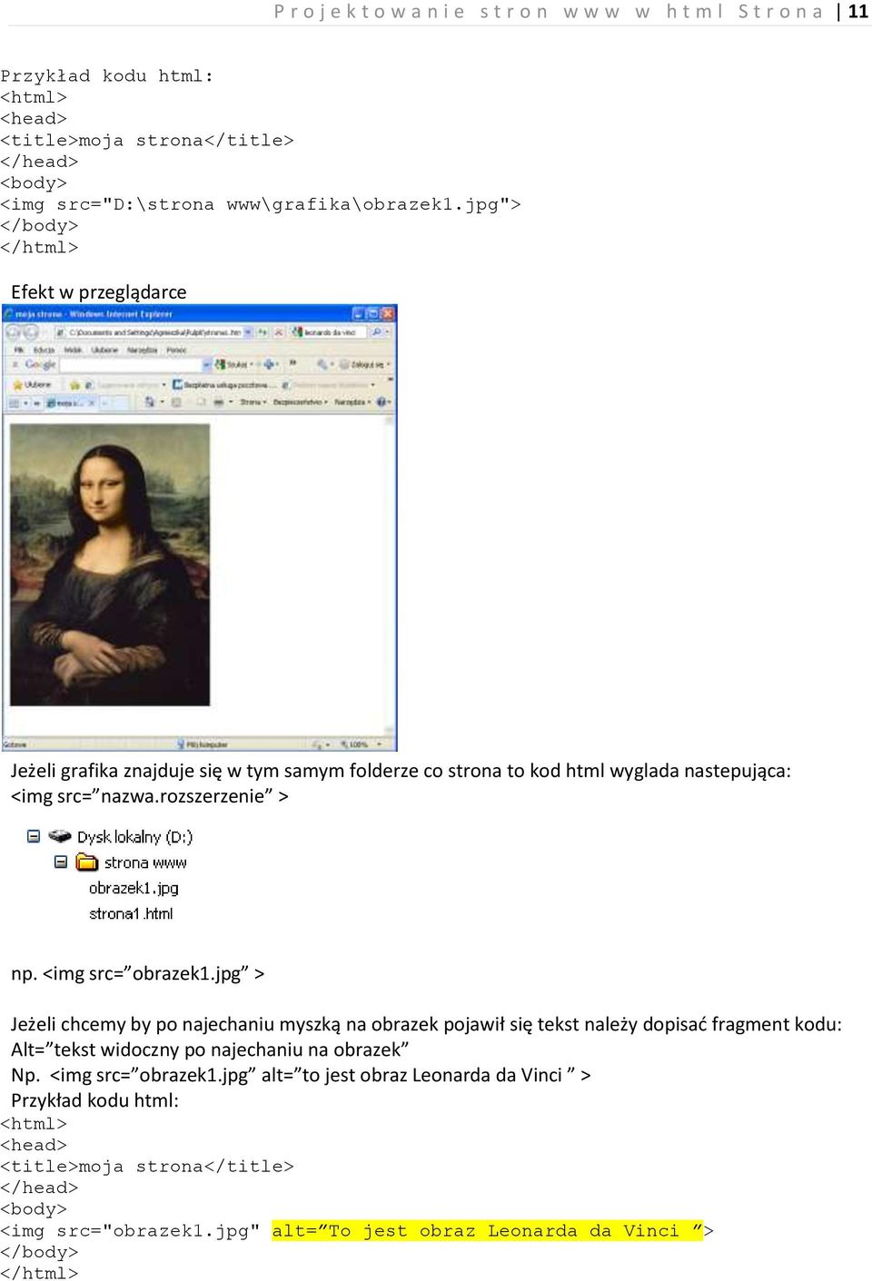 rozszerzenie > np. <img src= obrazek1.