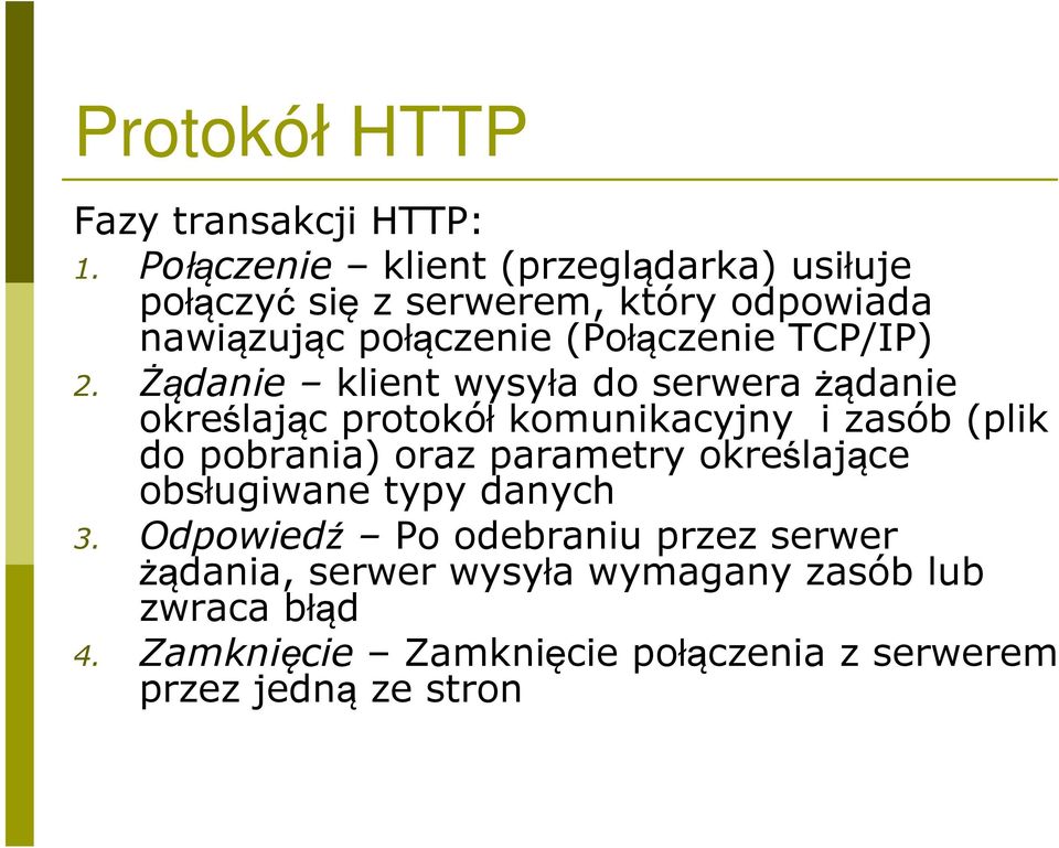 TCP/IP) 2.