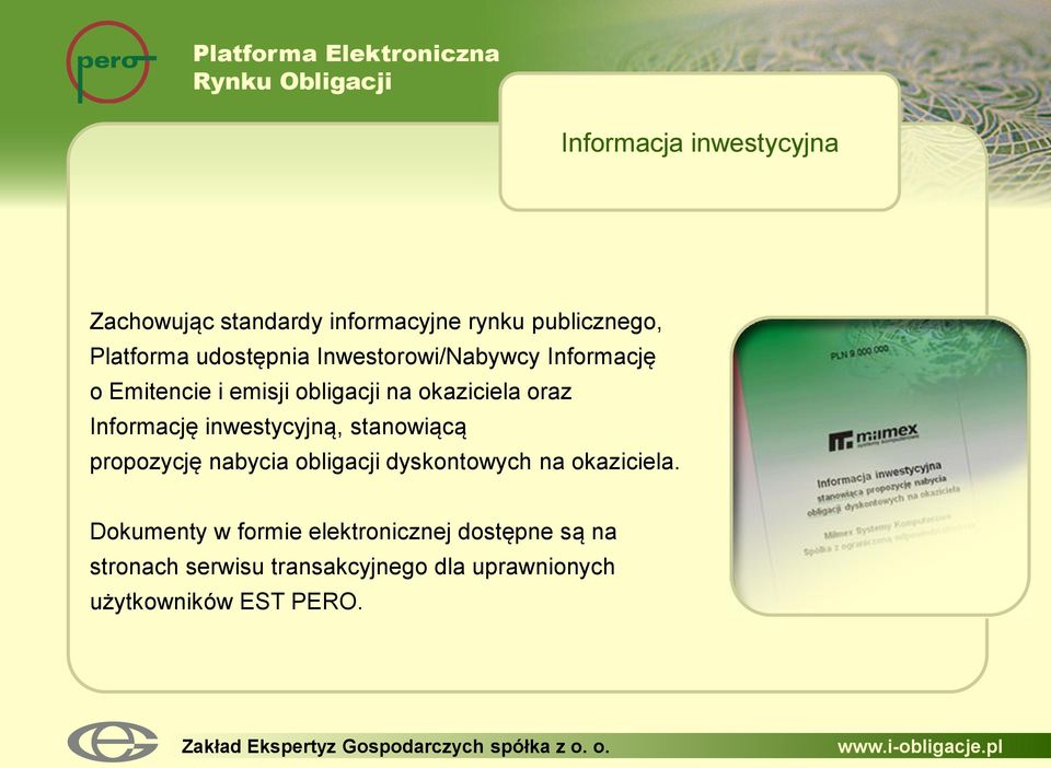 inwestycyjną, stanowiącą propozycję nabycia obligacji dyskontowych na okaziciela.