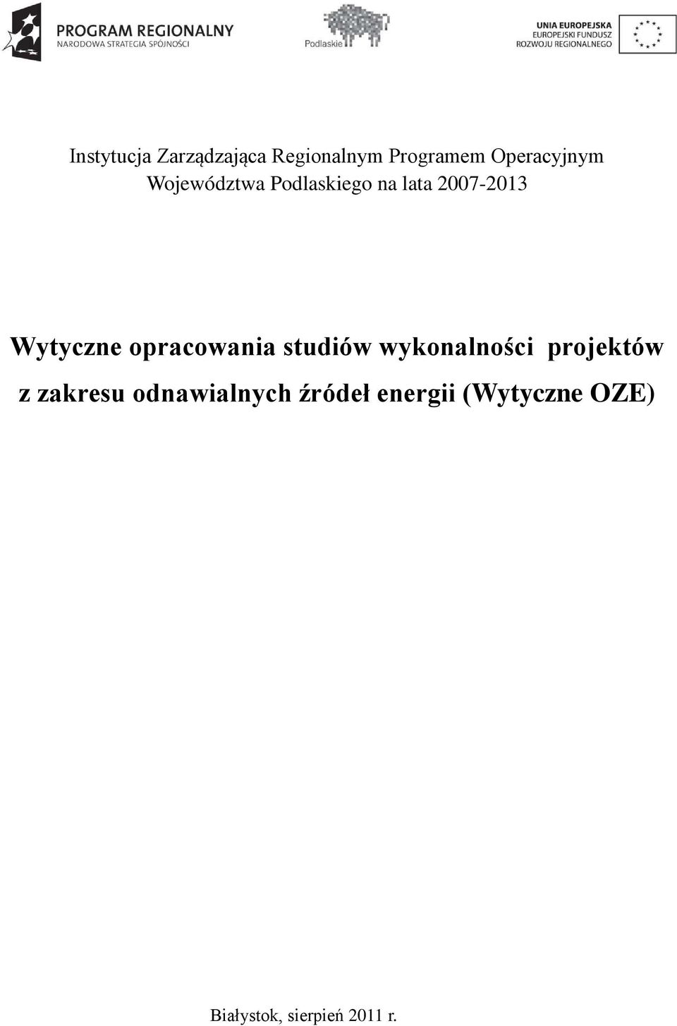 opracowania studiów wykonalności projektów z zakresu