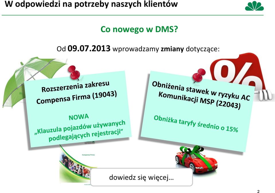 DMS? Od 09.07.