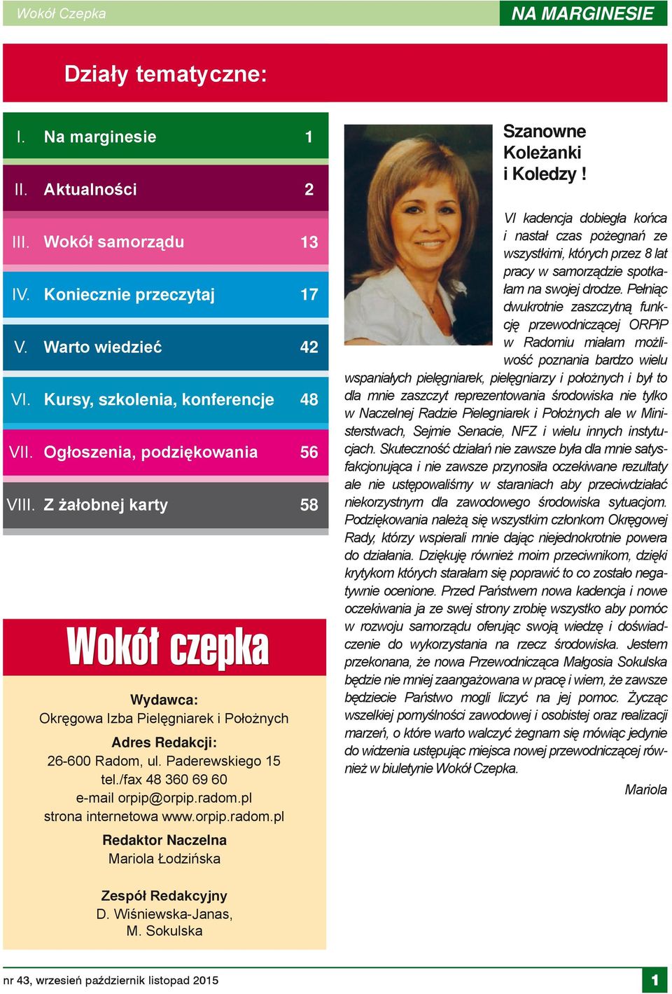 Radom, ul. Paderewskiego 15 tel./fax 48 360 69 60 e-mail orpip@orpip.radom.