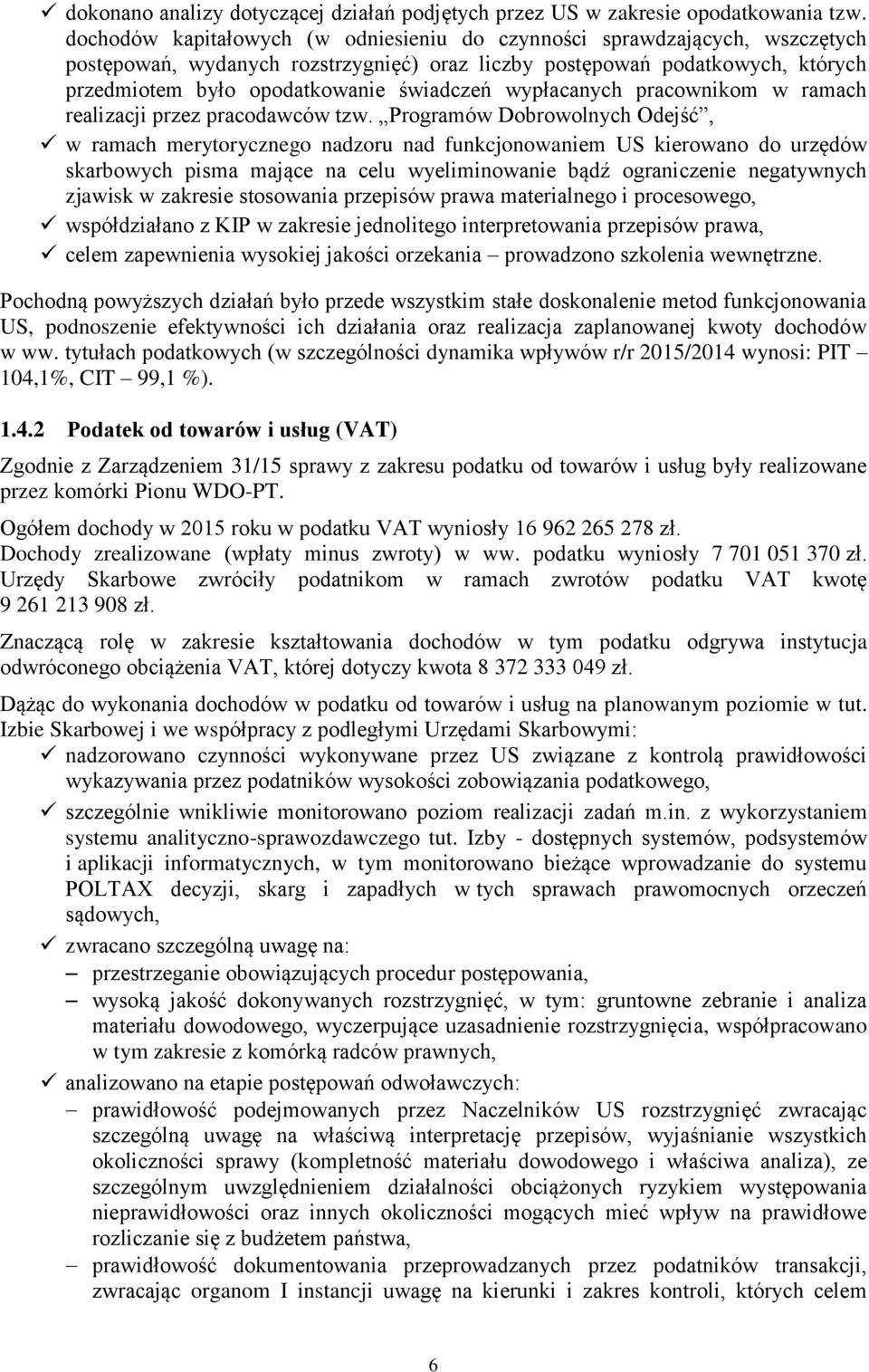 wypłacanych pracownikom w ramach realizacji przez pracodawców tzw.