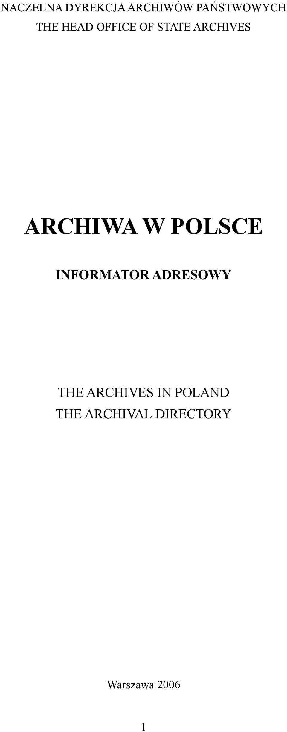 POLSCE INFORMATOR ADRESOWY THE ARCHIVES IN