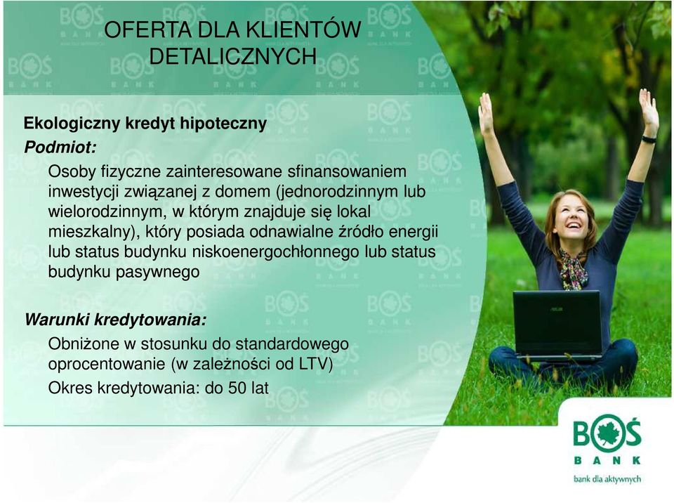 mieszkalny), który posiada odnawialne źródło energii lub status budynku niskoenergochłonnego lub status budynku