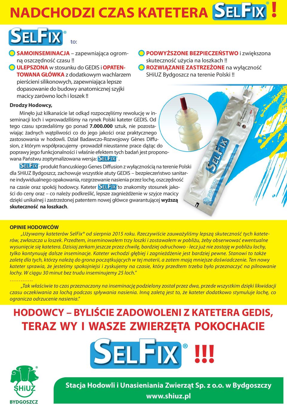 ! OO PODWYŻSZONE BEZPIECZEŃSTWO i zwiększona skuteczność użycia na loszkach!! OO ROZWIĄZANIE ZASTRZEŻONE na wyłączność SHiUZ Bydgoszcz na terenie Polski!