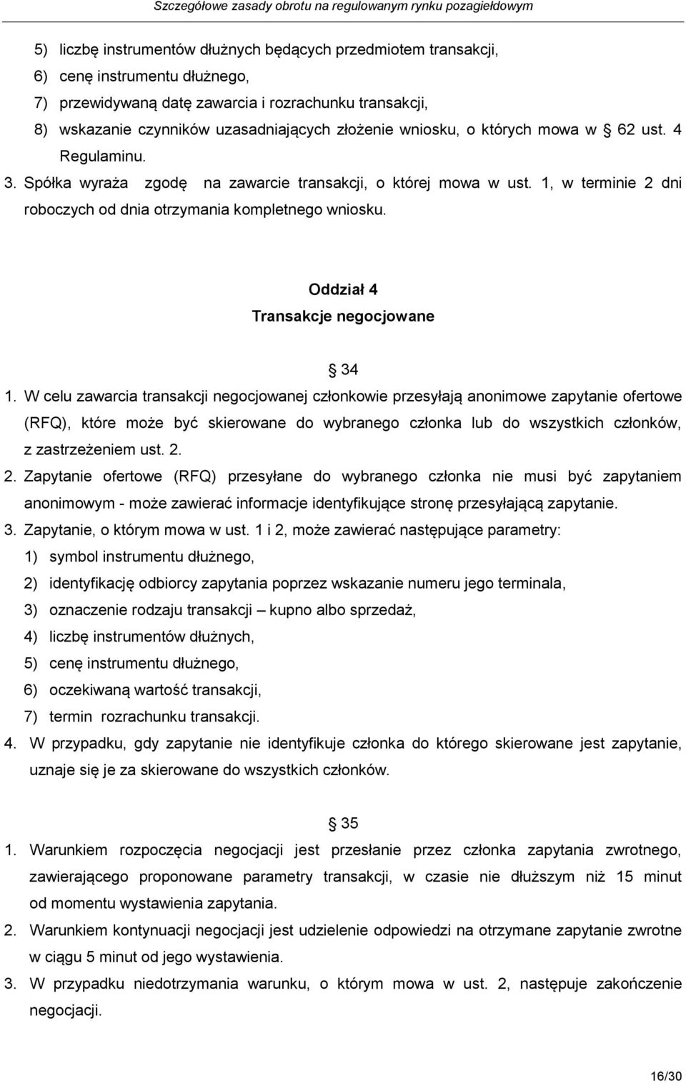 Oddział 4 Transakcje negocjowane 34 1.