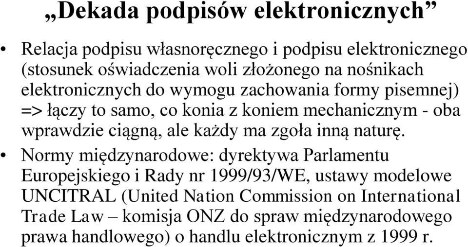 ale każdy ma zgoła inną naturę.