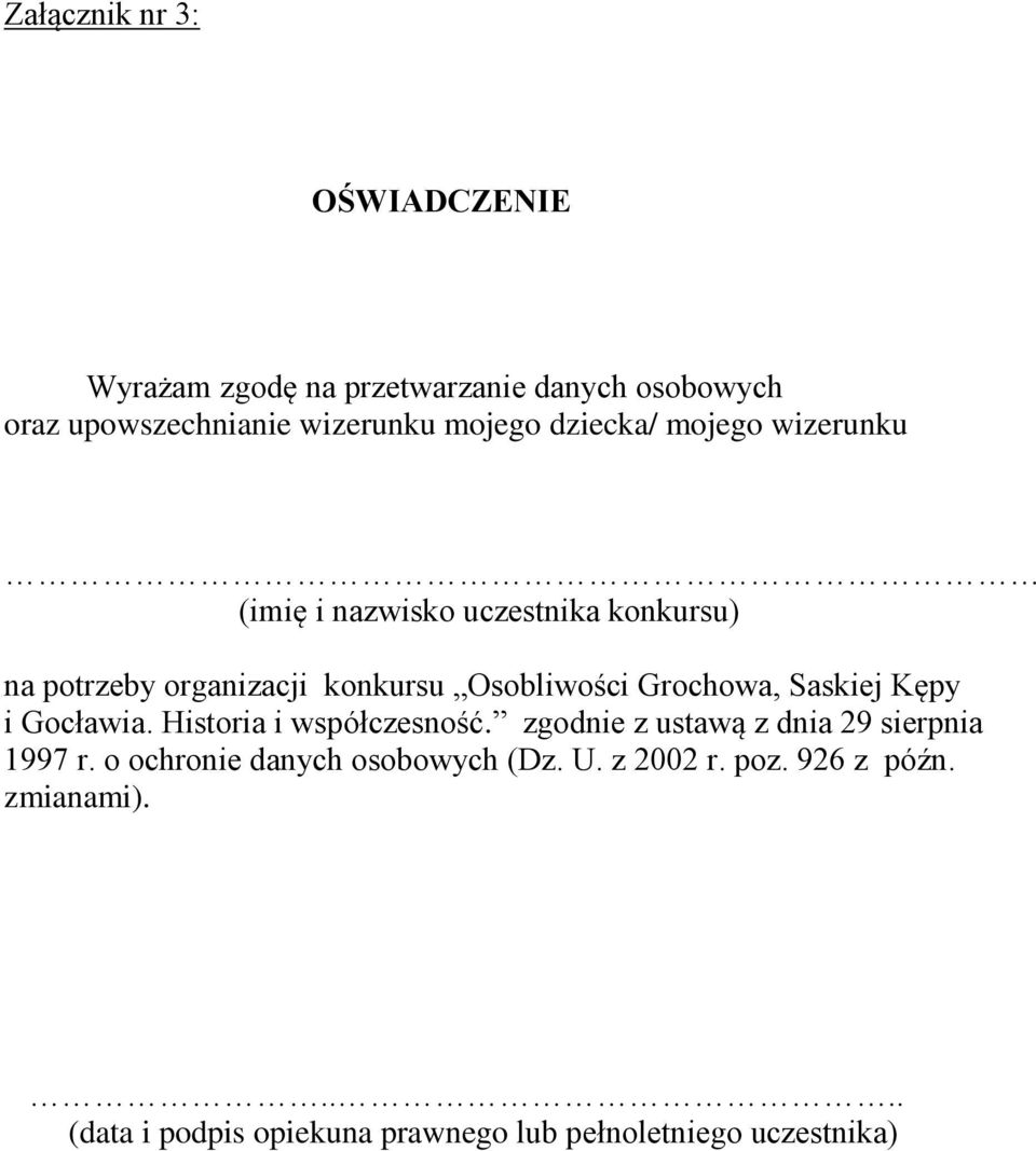 Grochowa, Saskiej Kępy i Gocławia. Historia i współczesność. zgodnie z ustawą z dnia 29 sierpnia 1997 r.