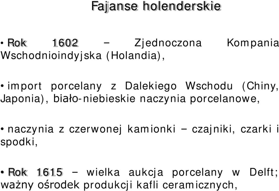 biało-niebieskie naczynia porcelanowe, naczynia z czerwonej kamionki czajniki,