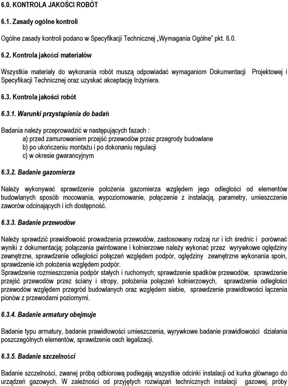 Kontrola jakości robót 6.3.1.