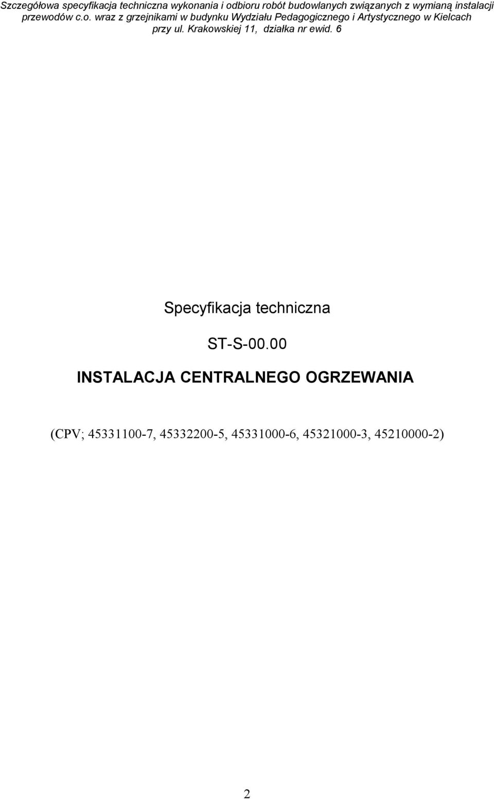 OGRZEWANIA (CPV; 45331100-7,