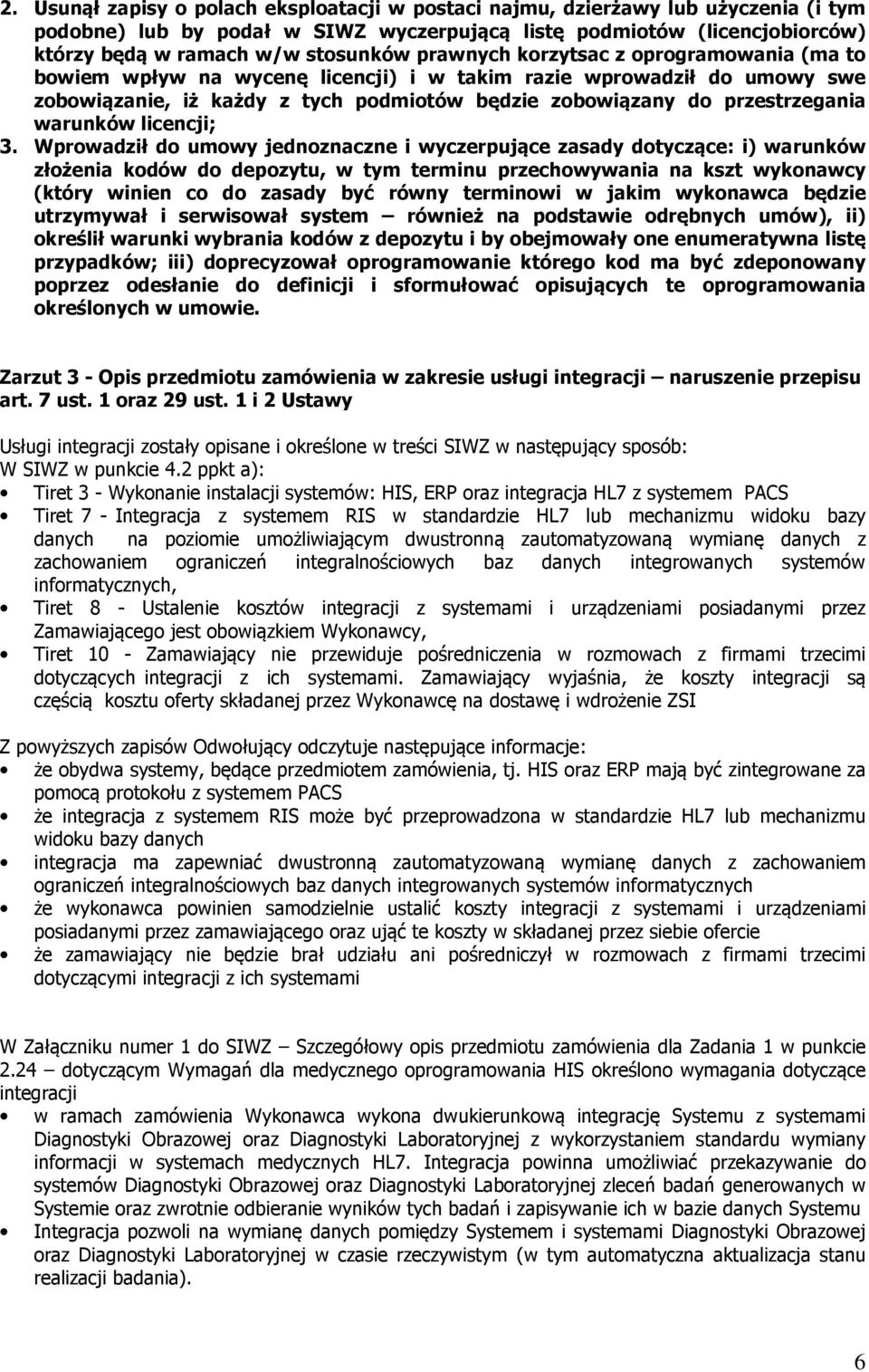 warunków licencji; 3.