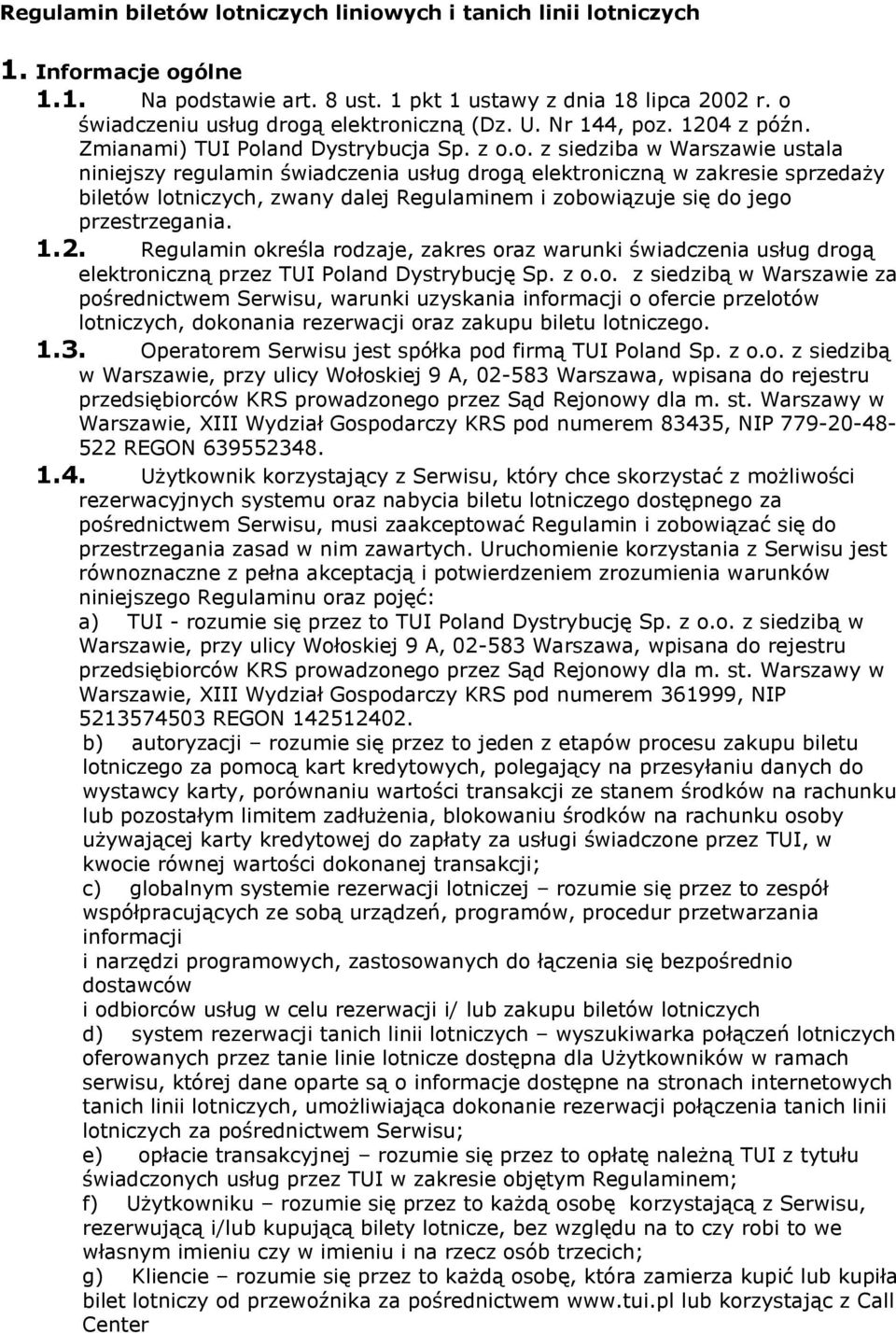. 1204 z późn. Zmianami) TUI Pol