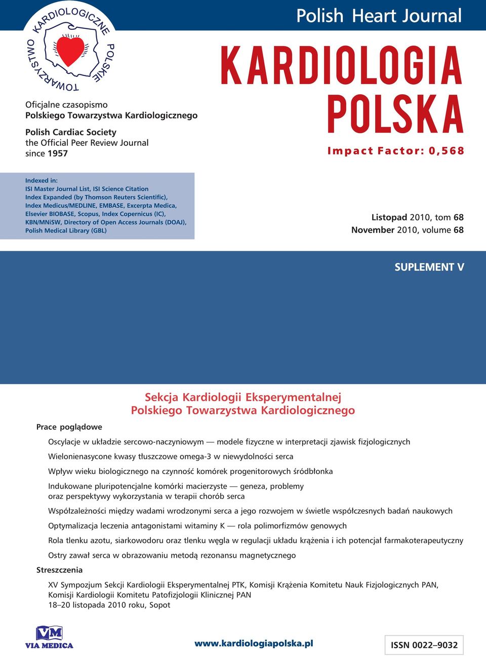 problemy oraz perspektywy wykorzystania w terapii chorób serca Współzależności między wadami wrodzonymi serca a jego rozwojem w świetle współczesnych badań naukowych Optymalizacja leczenia