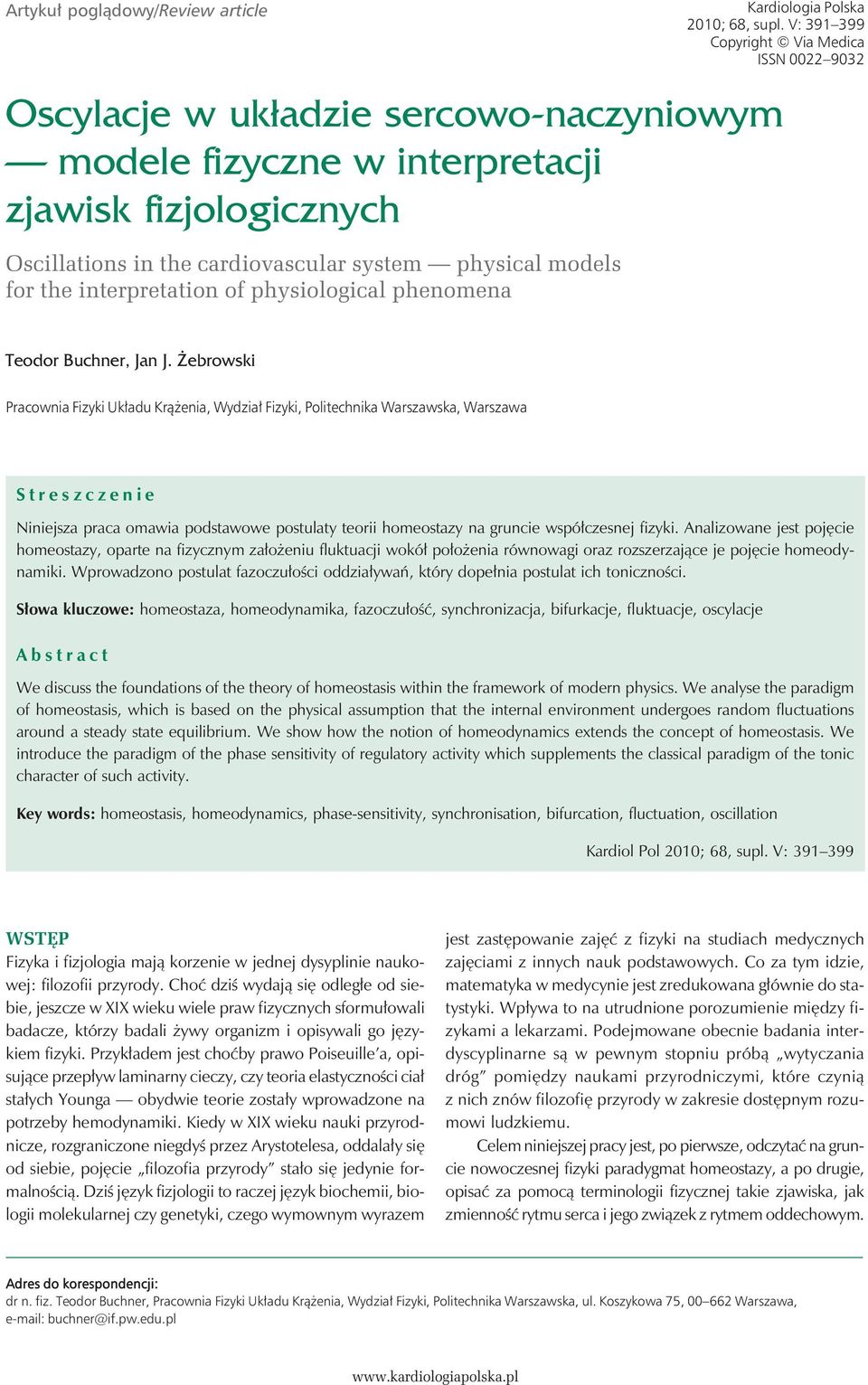 models for the interpretation of physiological phenomena Teodor Buchner, Jan J.