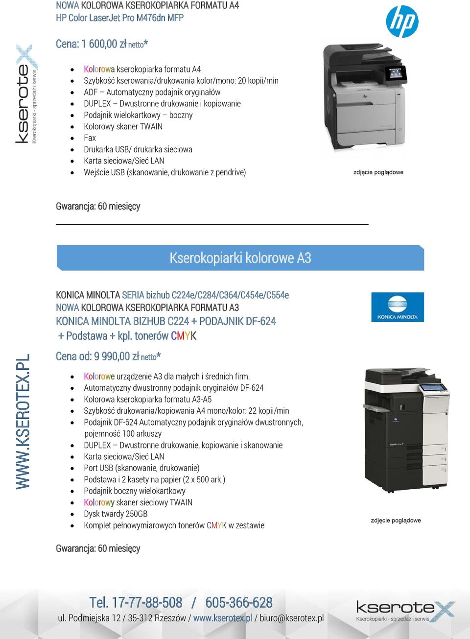 z pendrive) Kserokopiarki kolorowe A3 KONICA MINOLTA SERIA bizhub C224e/C284/C364/C454e/C554e NOWA KOLOROWA KSEROKOPIARKA FORMATU A3 KONICA MINOLTA BIZHUB C224 + PODAJNIK DF-624 + Podstawa + kpl.