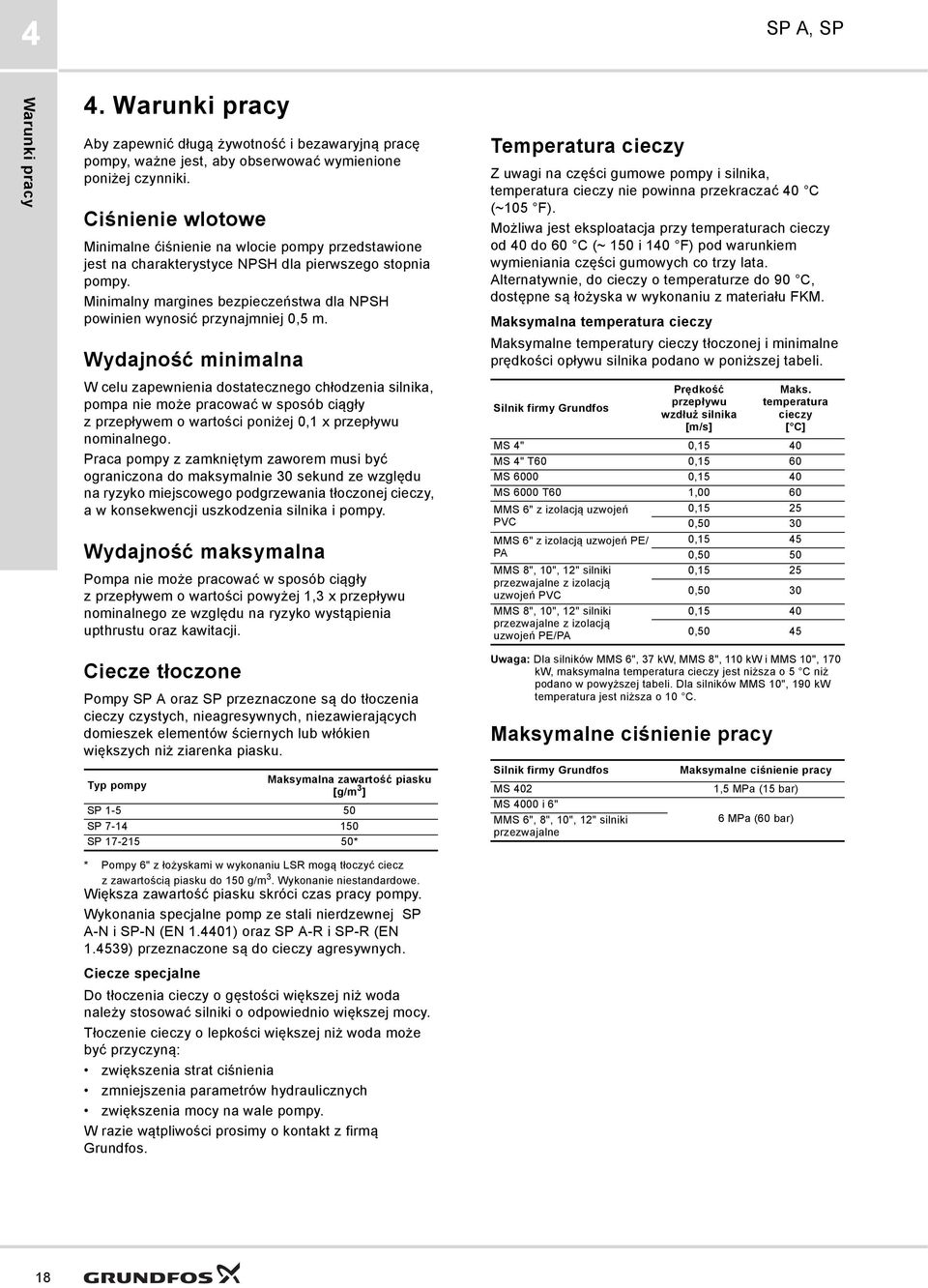 Minimalny margines bezpieczeństwa dla NPSH powinien wynosić przynajmniej,5 m.