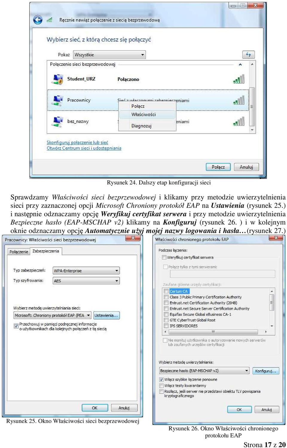 Microsoft Chroniony protokół EAP na Ustawienia (rysunek 25.