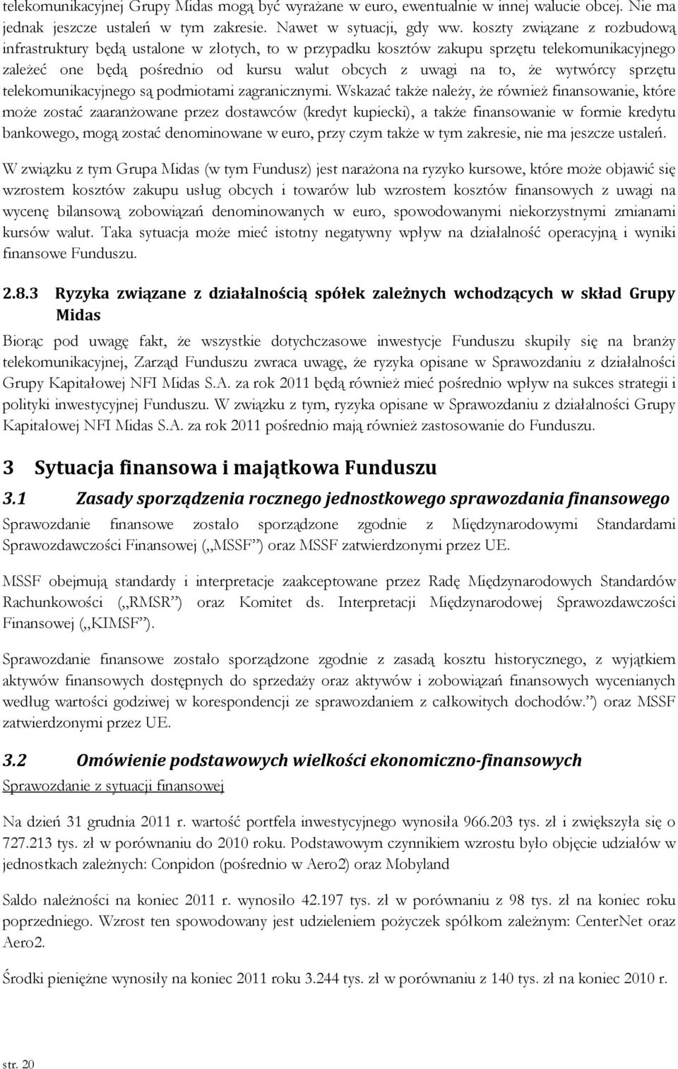 wytwórcy sprzętu telekomunikacyjnego są podmiotami zagranicznymi.