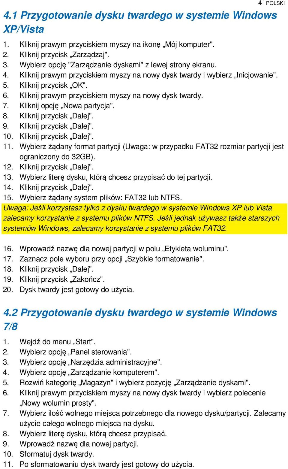 Kliknij prawym przyciskiem myszy na nowy dysk twardy. 7. Kliknij opcję Nowa partycja". 8. Kliknij przycisk Dalej". 9. Kliknij przycisk Dalej". 10. Kliknij przycisk Dalej". 11.