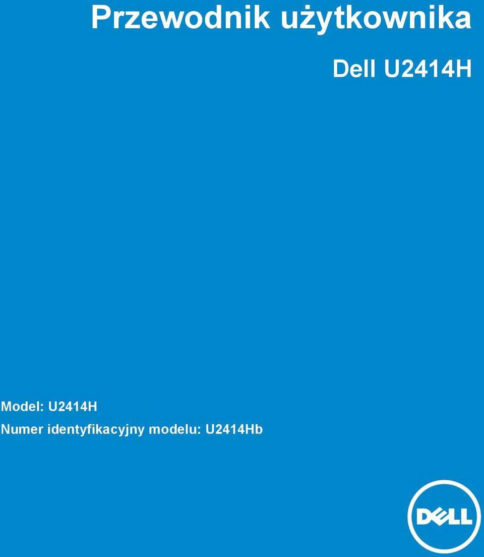U2414H Model: U2414H