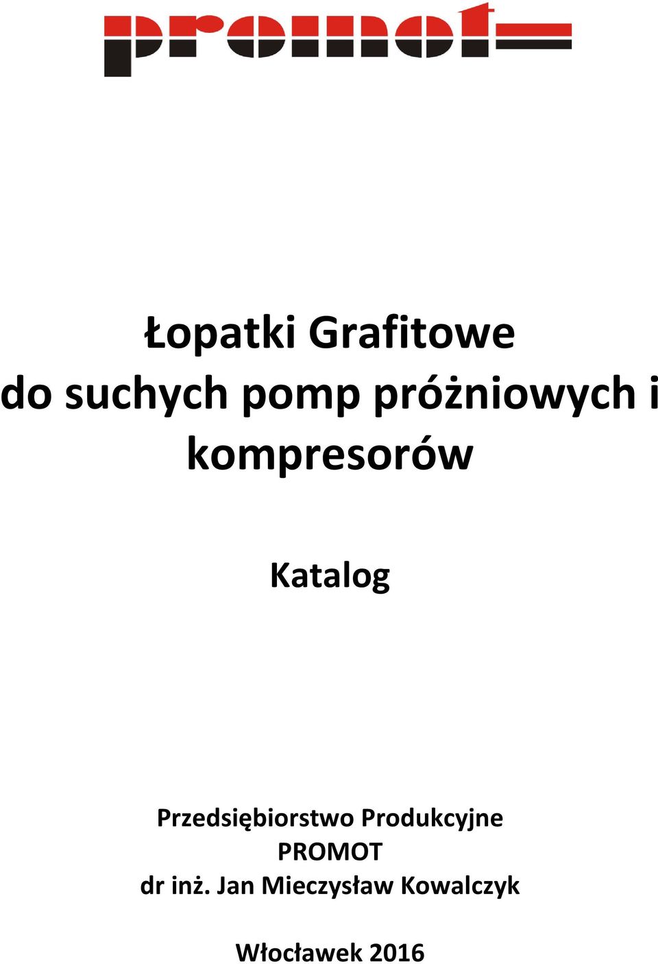 Przedsiębiorstwo Produkcyjne PROMOT
