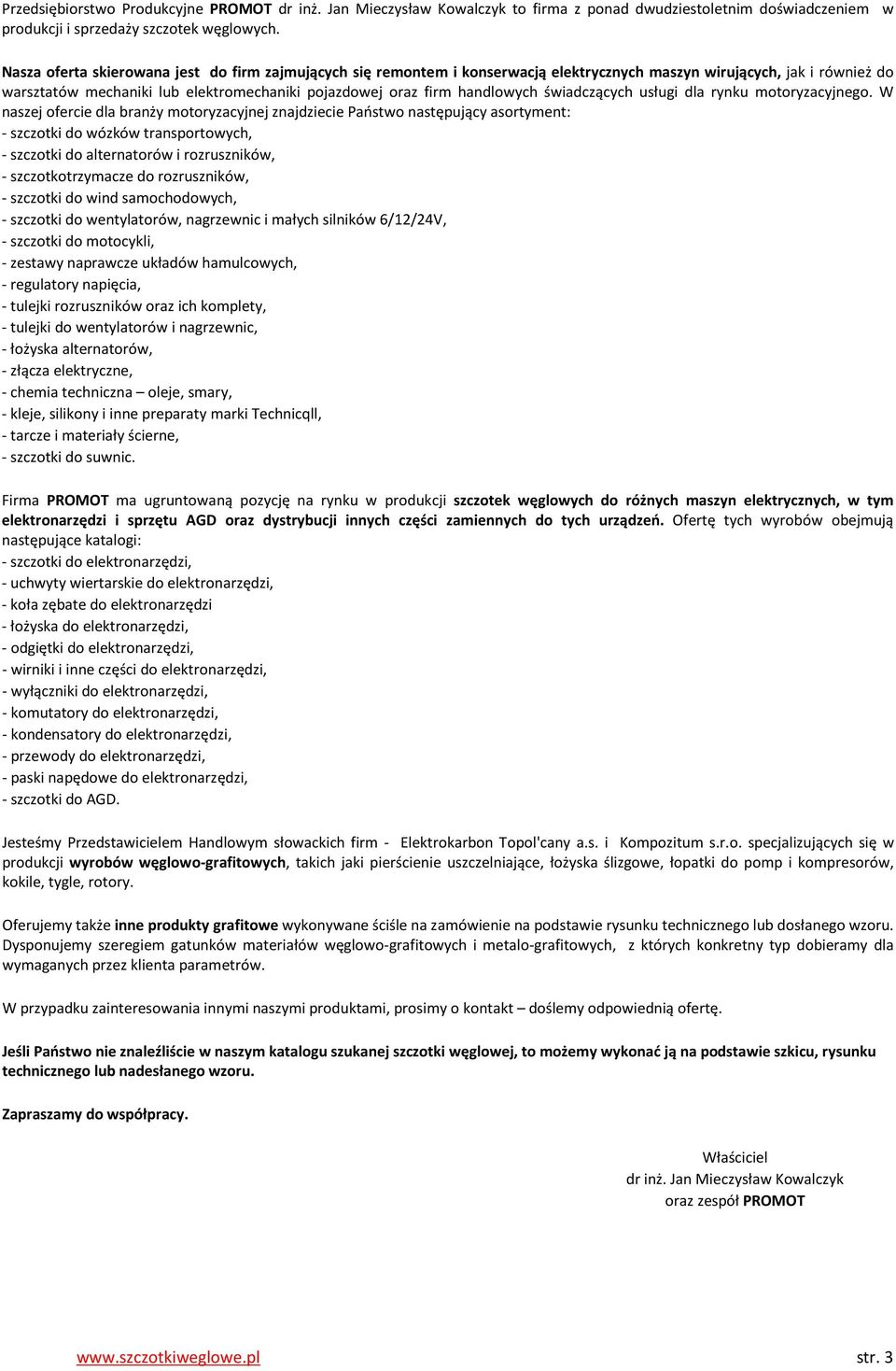 świadczących usługi dla rynku motoryzacyjnego.