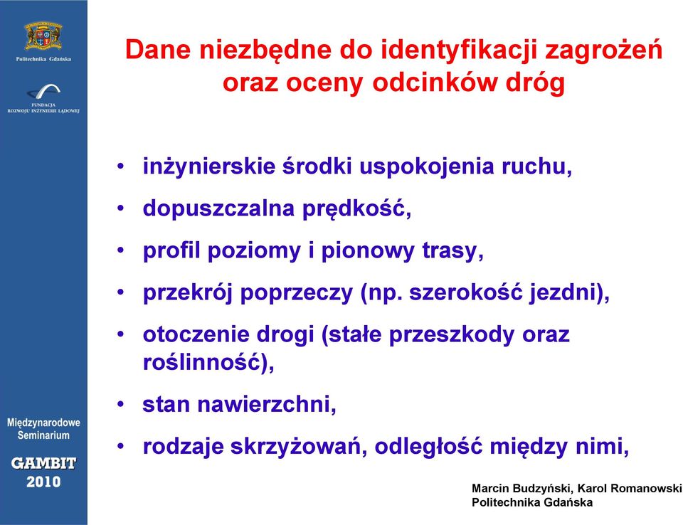 trasy, przekrój poprzeczy (np.