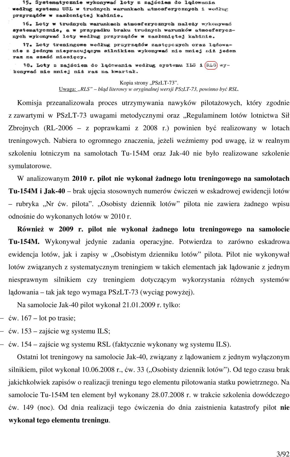 r.) powinien być realizowany w lotach treningowych.