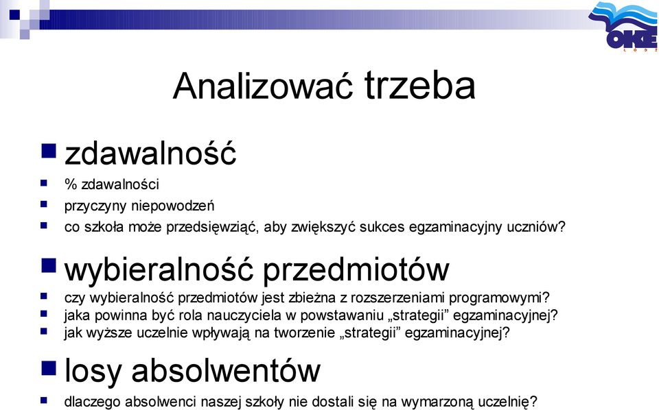 wybieralność przedmiotów czy wybieralność przedmiotów jest zbieżna z rozszerzeniami programowymi?