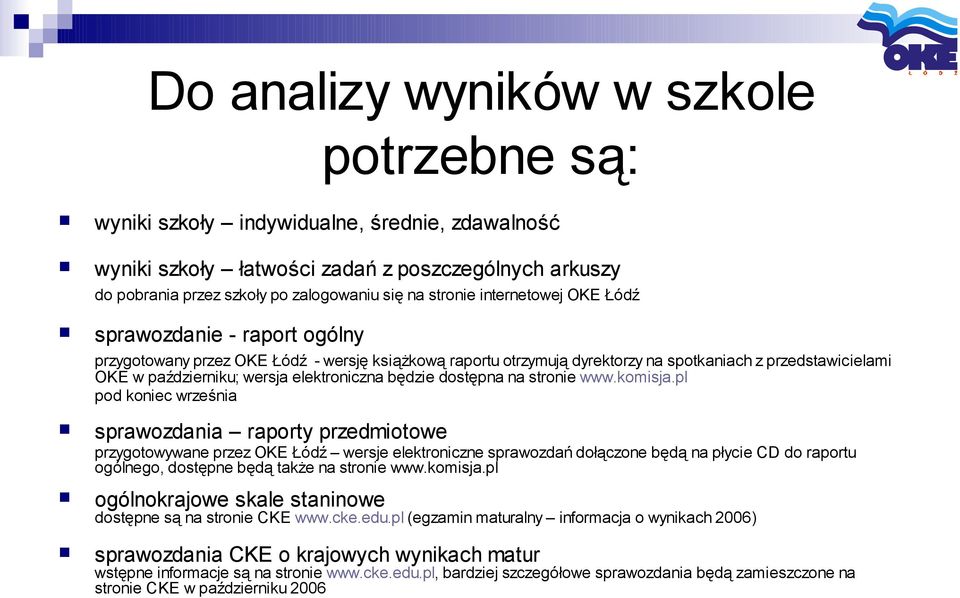 elektroniczna będzie dostępna na stronie www.komisja.