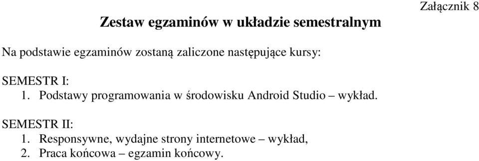 Podstawy programowania w środowisku Android Studio wykład.