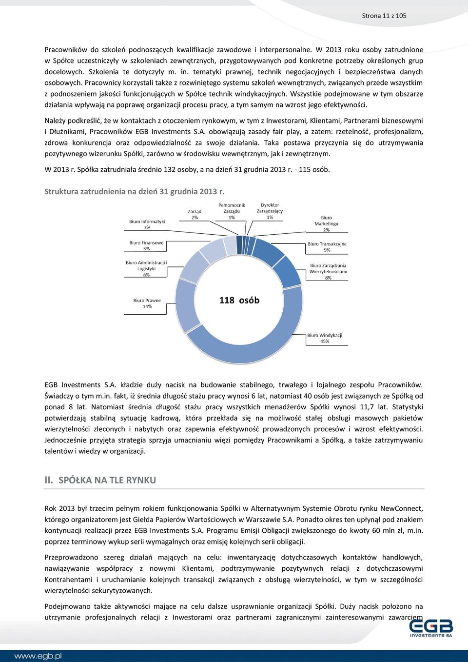 tematyki prawnej, technik negocjacyjnych i bezpieczeństwa danych osobowych.