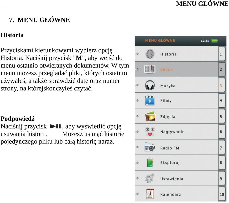 W tym menu możesz przeglądać pliki, których ostatnio używałeś, a także sprawdzić datę oraz numer strony,