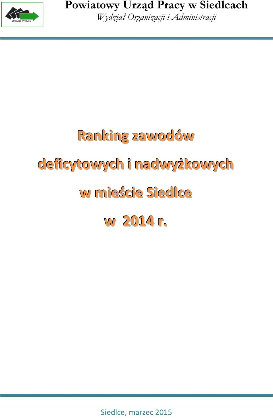 deficytowych i nadwyżkowych w