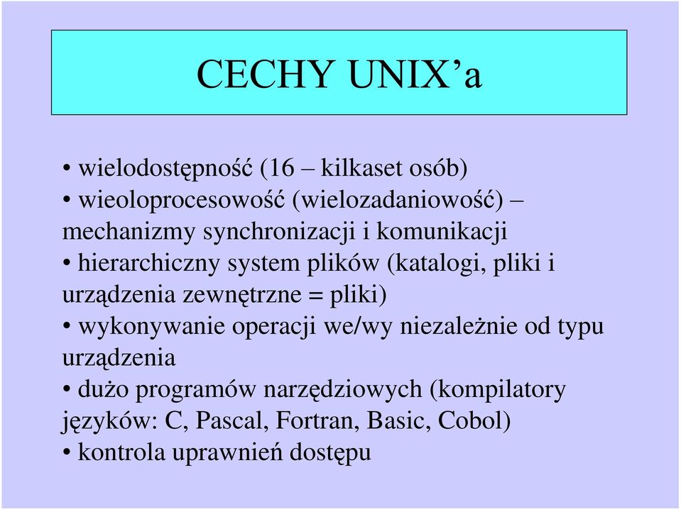 zewn trzne = pliki) wykonywanie operacji we/wy niezale nie od typu urz dzenia du o