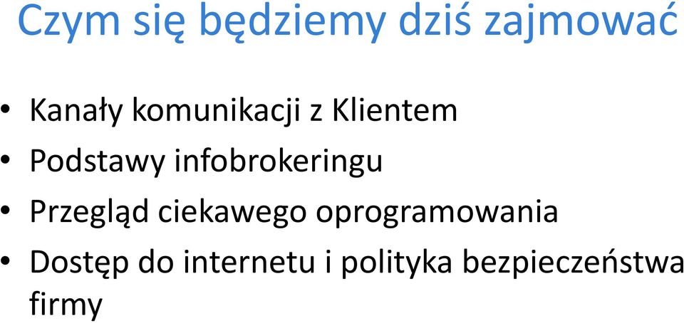 infobrokeringu Przegląd ciekawego