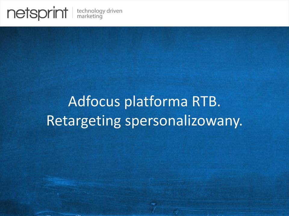 Retargeting