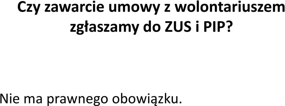 zgłaszamy do ZUS i