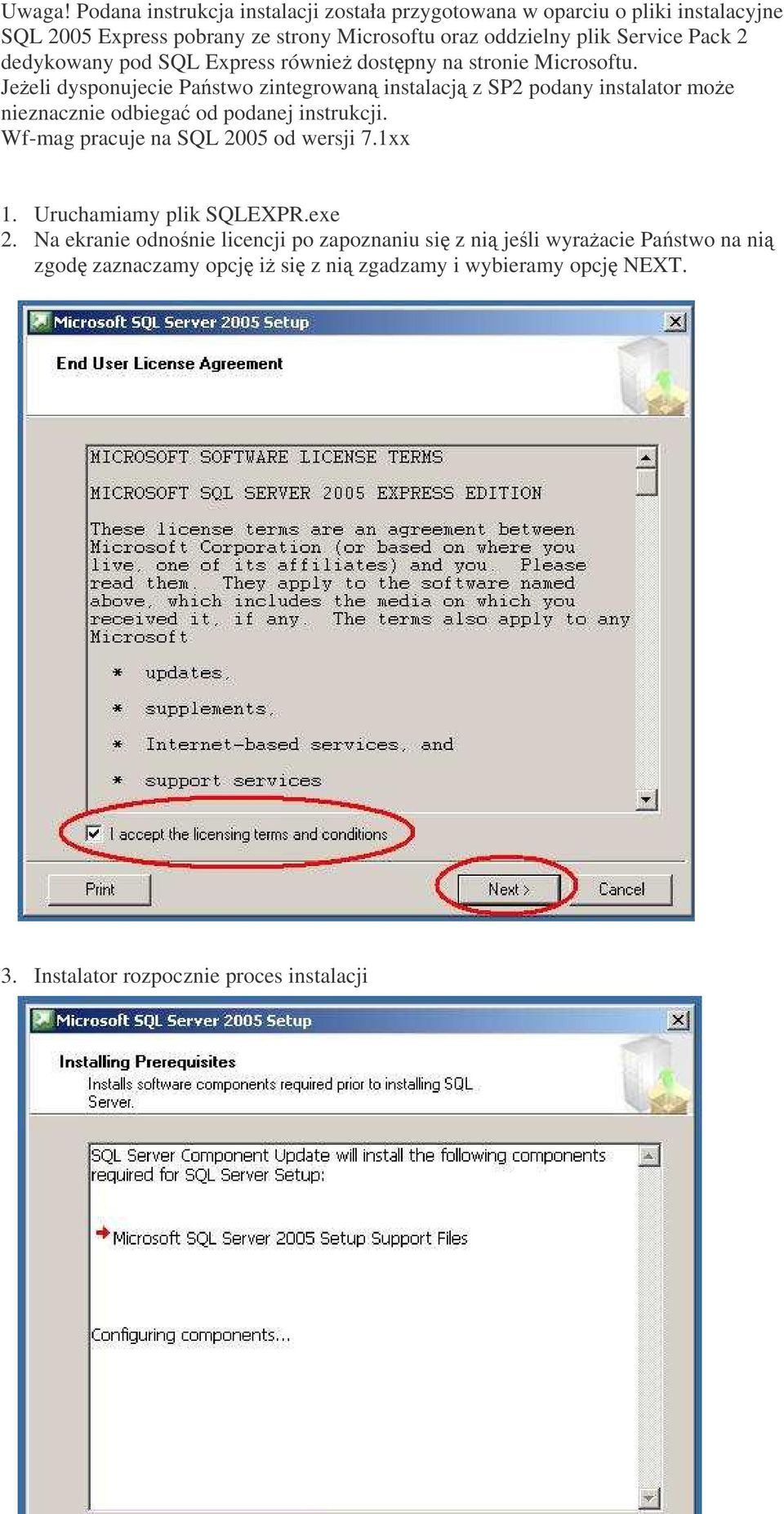 Service Pack 2 dedykowany pod SQL Express równie dostpny na stronie Microsoftu.