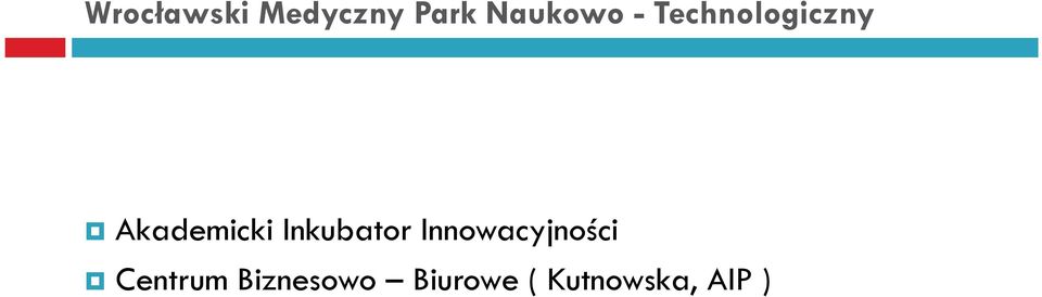 Inkubator Innowacyjności Centrum