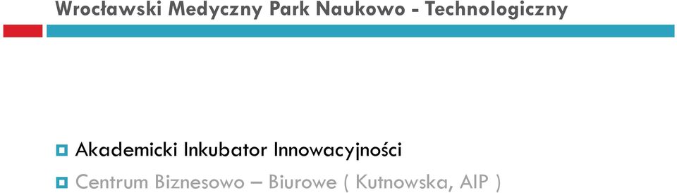 Inkubator Innowacyjności Centrum