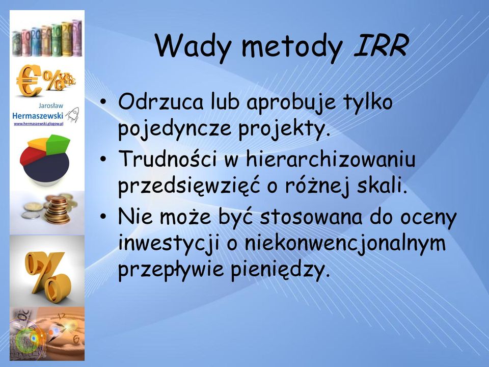 Trudności w hierarchizowaniu przedsięwzięć o różnej